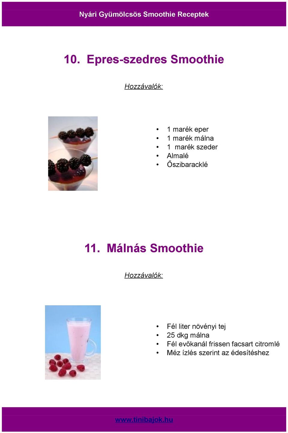 Málnás Smoothie Fél liter növényi tej 25 dkg málna