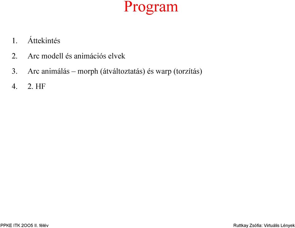 3. Arc animálás morph