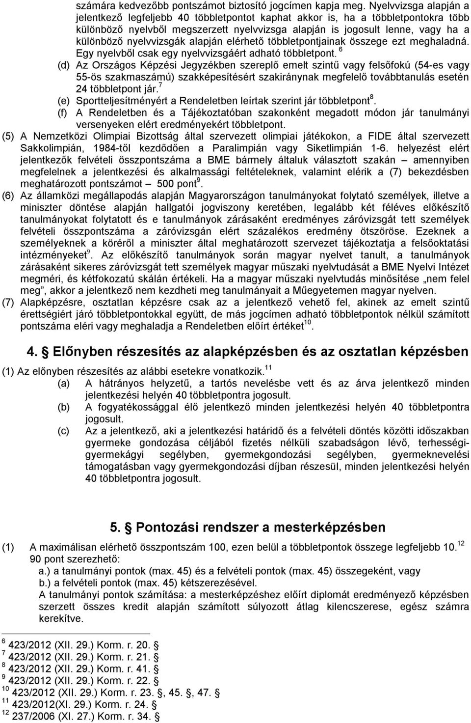 Nyel Alapértelmezett Harcias bme építészkar diploma papír átvétel pénzügyi  úrnő kölcsönzés