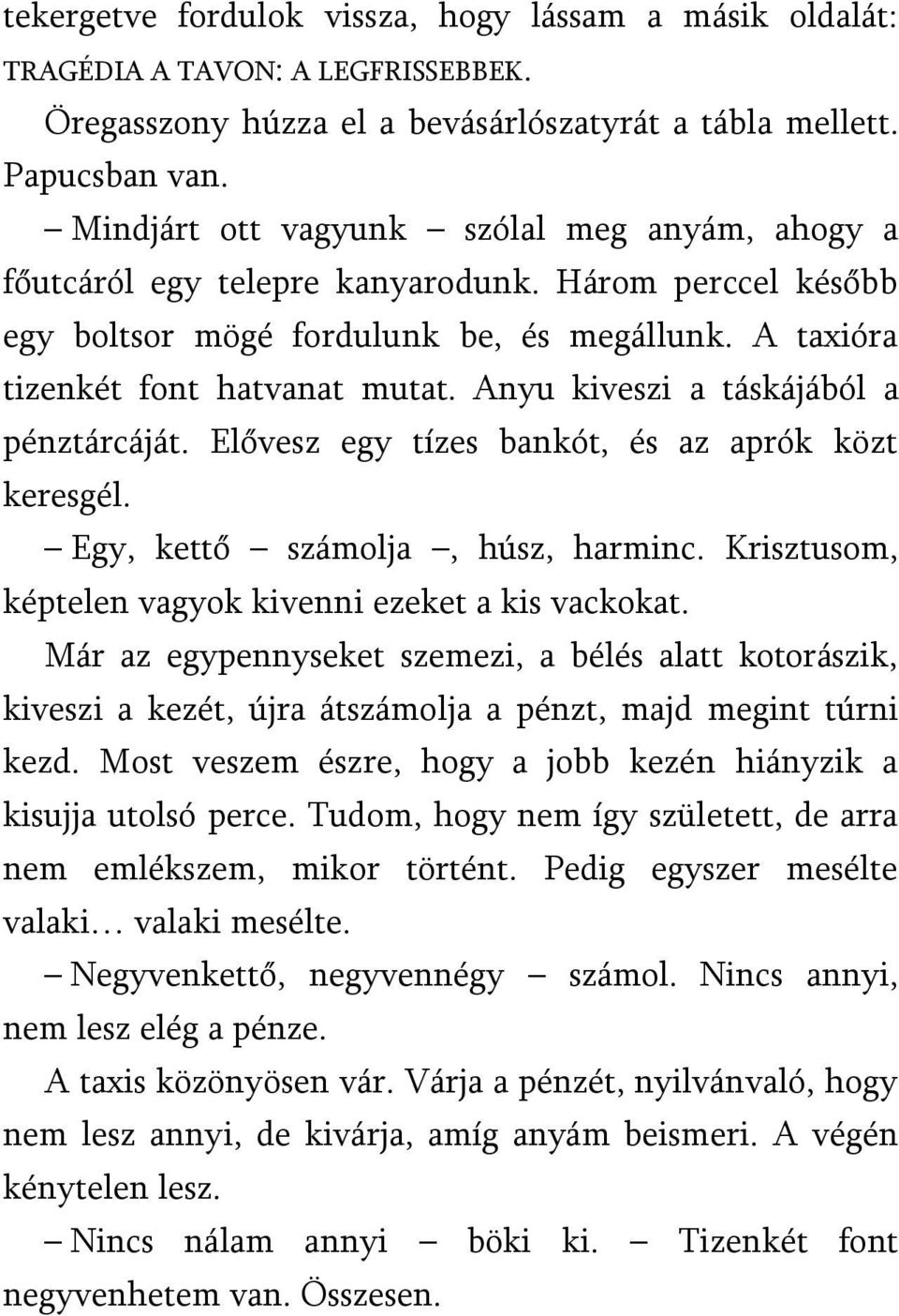 Vidám randevú egy bélés