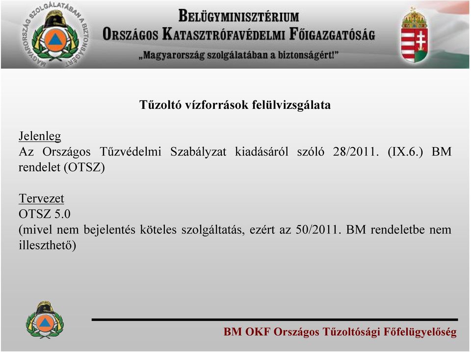 ) BM rendelet (OTSZ) Tervezet OTSZ 5.