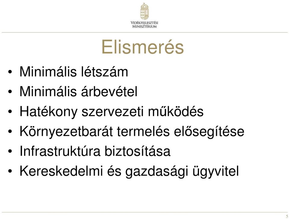 Környezetbarát termelés elősegítése