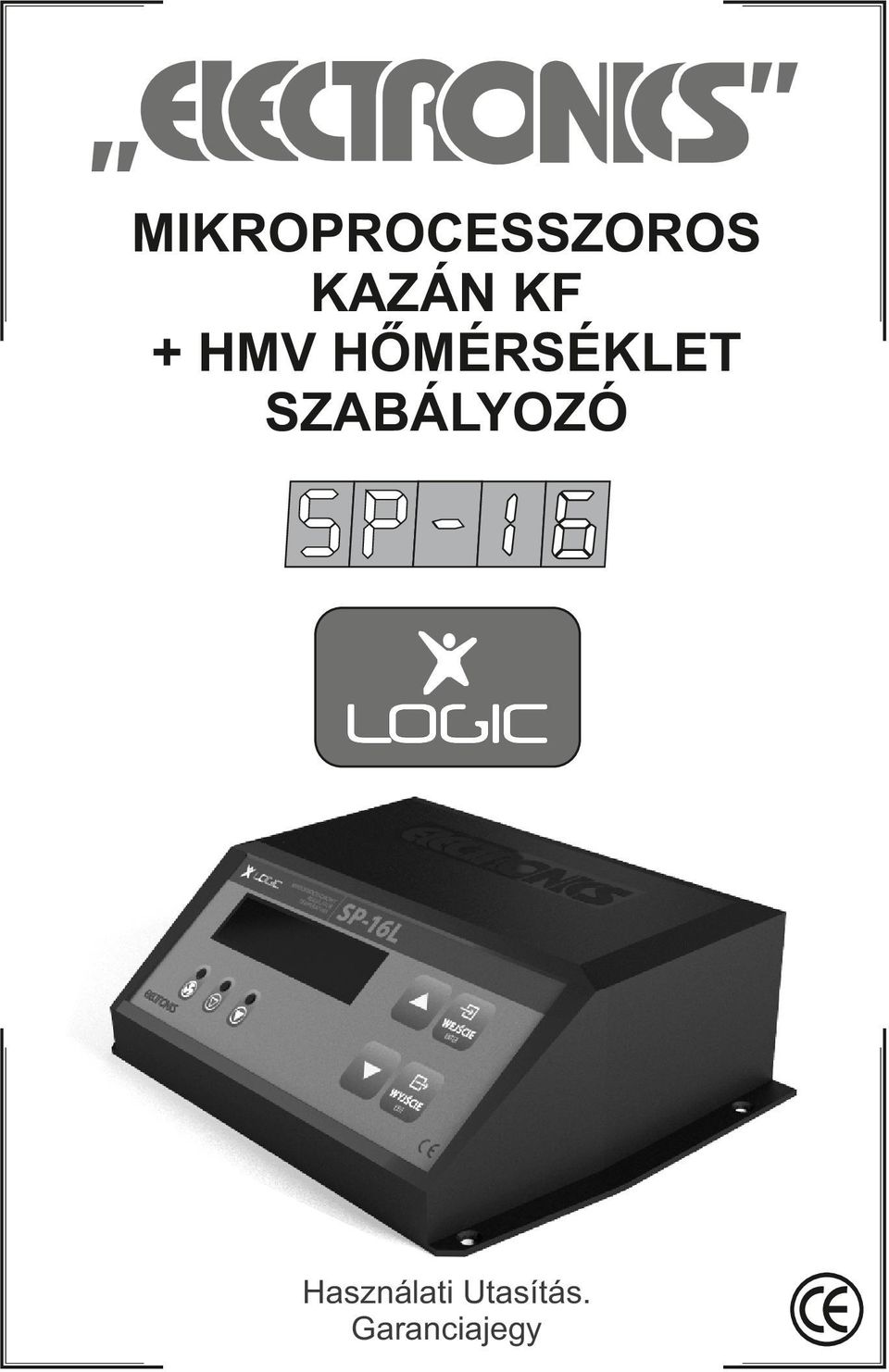 HŐMÉRSÉKLET SZABÁLYOZÓ