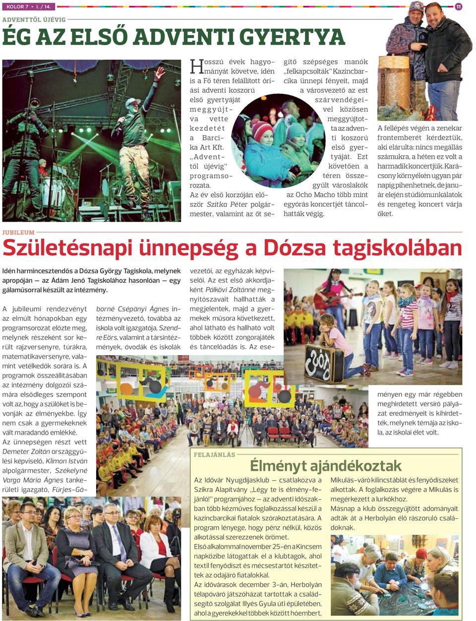 Adventtől újévig programsorozata.