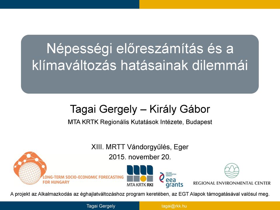 MRTT Vándorgyűlés, Eger 2015. november 20.