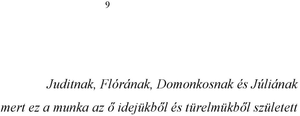 mert ez a munka az ő