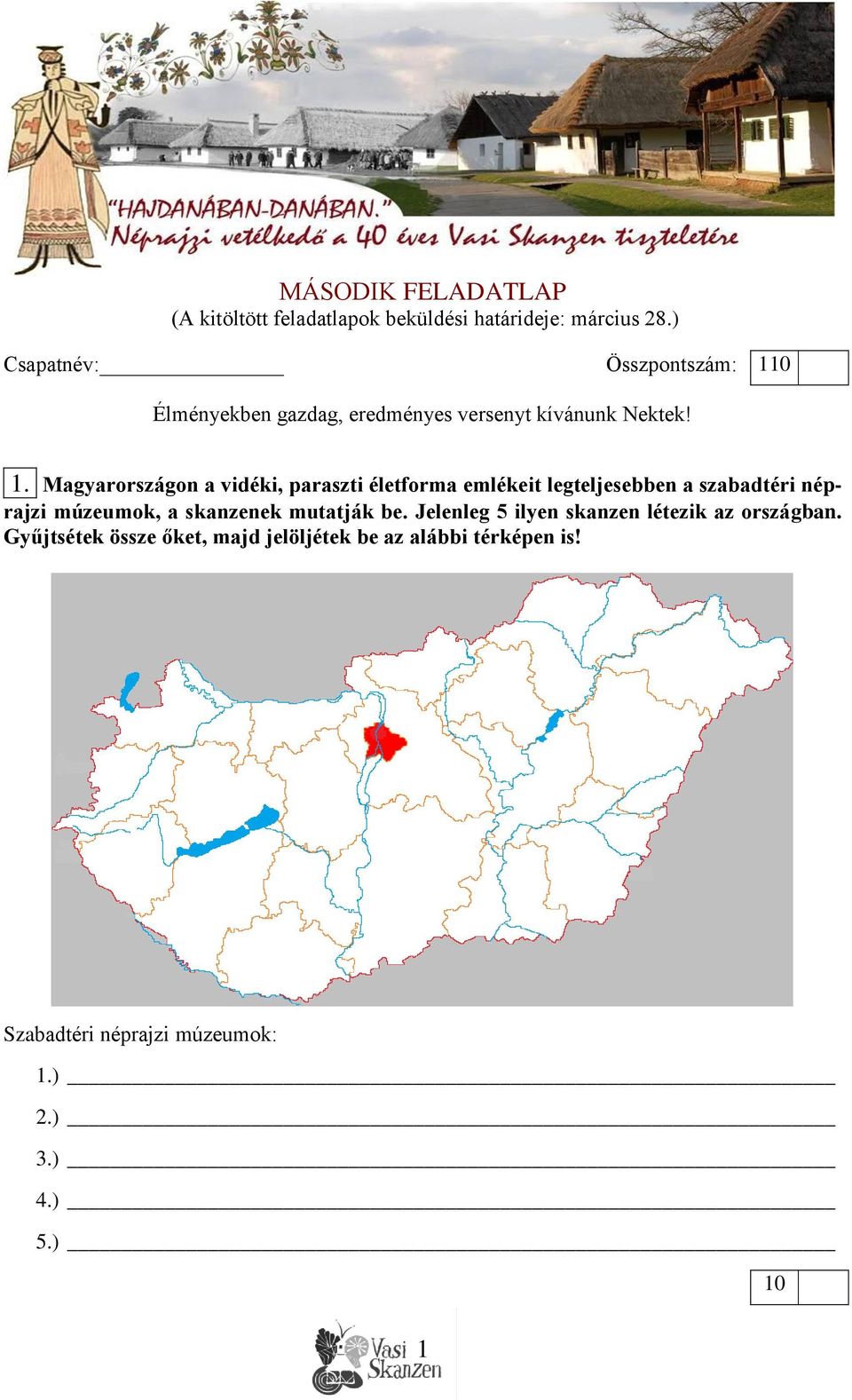 0 Élményekben gazdag, eredményes versenyt kívánunk Nektek! 1.