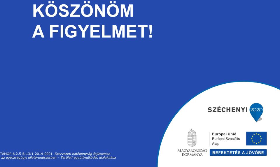 hatékonyság e az egészségügyi