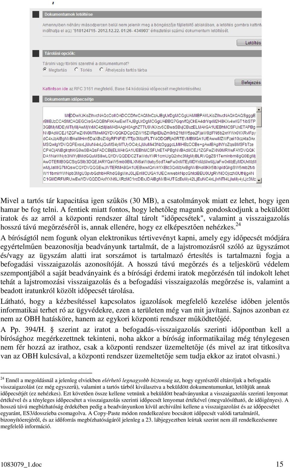 ellenére, hogy ez elképesztően nehézkes.