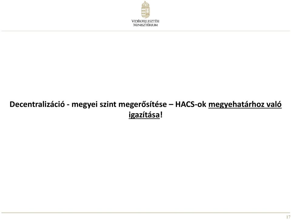 megerősítése HACS-ok