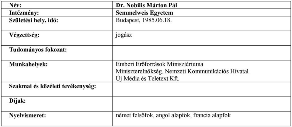 Emberi Erőforrások Minisztériuma Miniszterelnökség, Nemzeti Kommunikációs