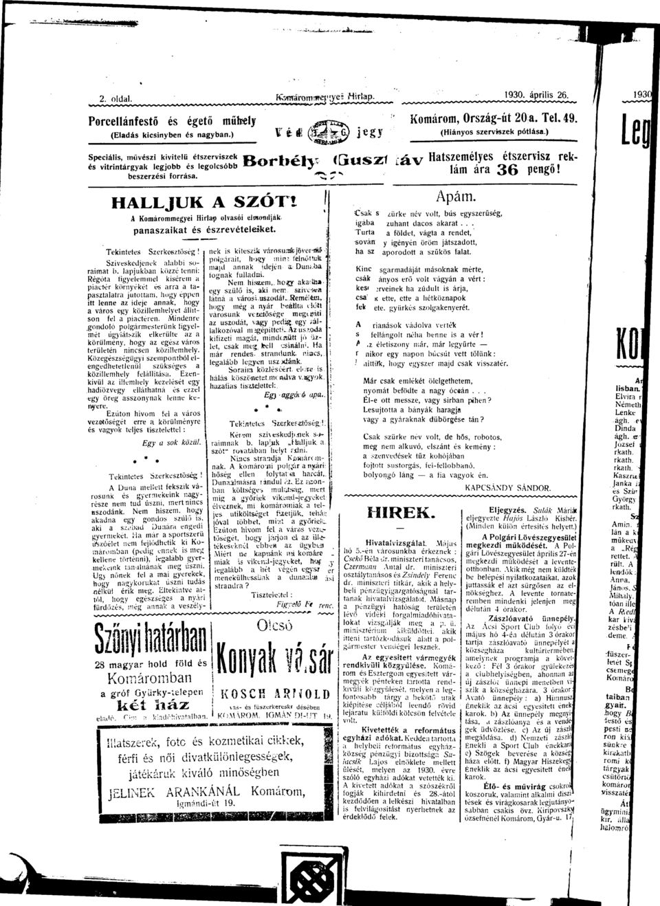 Komáommegye Hl<p olvsó elmondják. pnszkt Tekntetes Szekesztőség! Szíveskedjenek lább somt b.