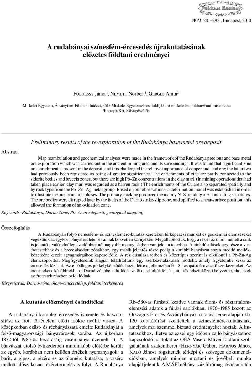 Miskolc-Egyetemváros. foldfj@uni-miskolc.hu, foldnn@uni-miskolc.