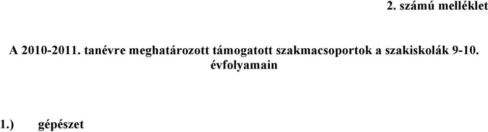 támogatott szakmacsoportok a