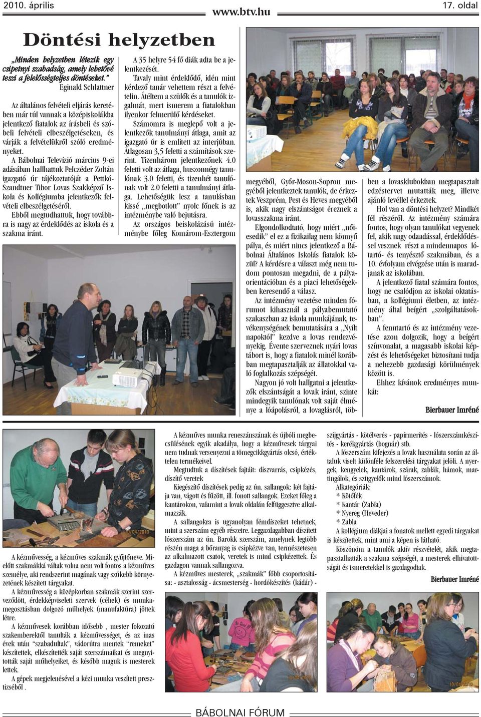eredményeket.