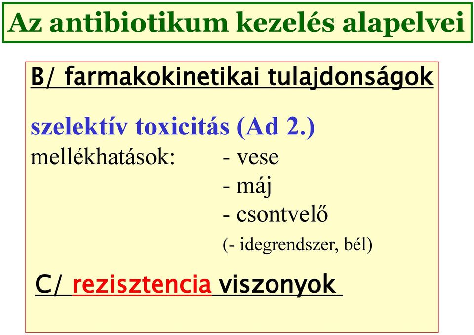 toxicitás (Ad 2.