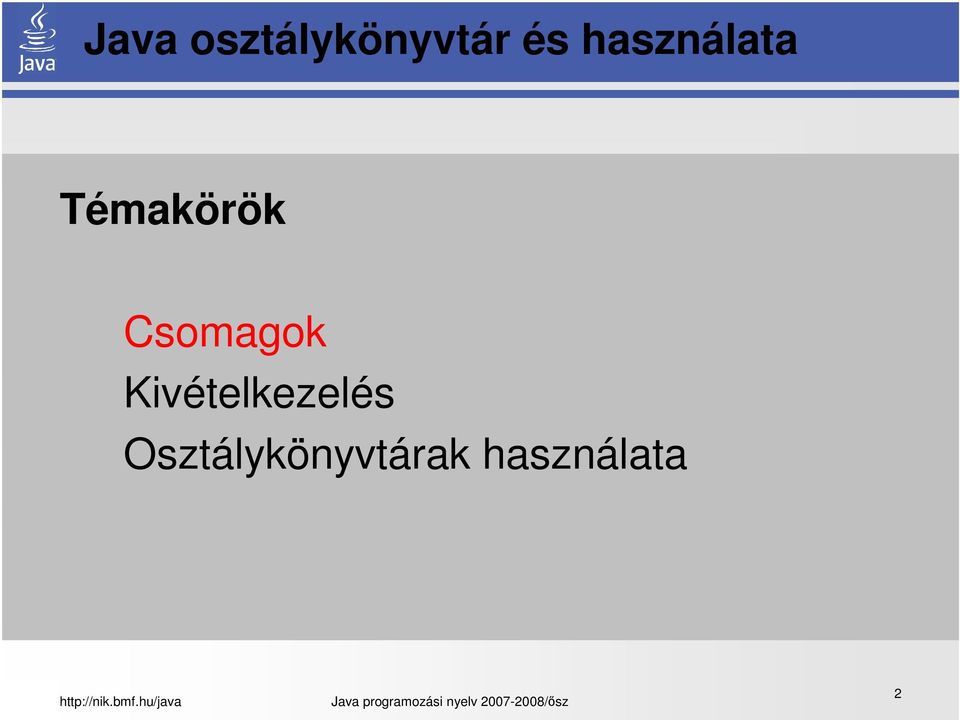 Csomagok Kivételkezelés