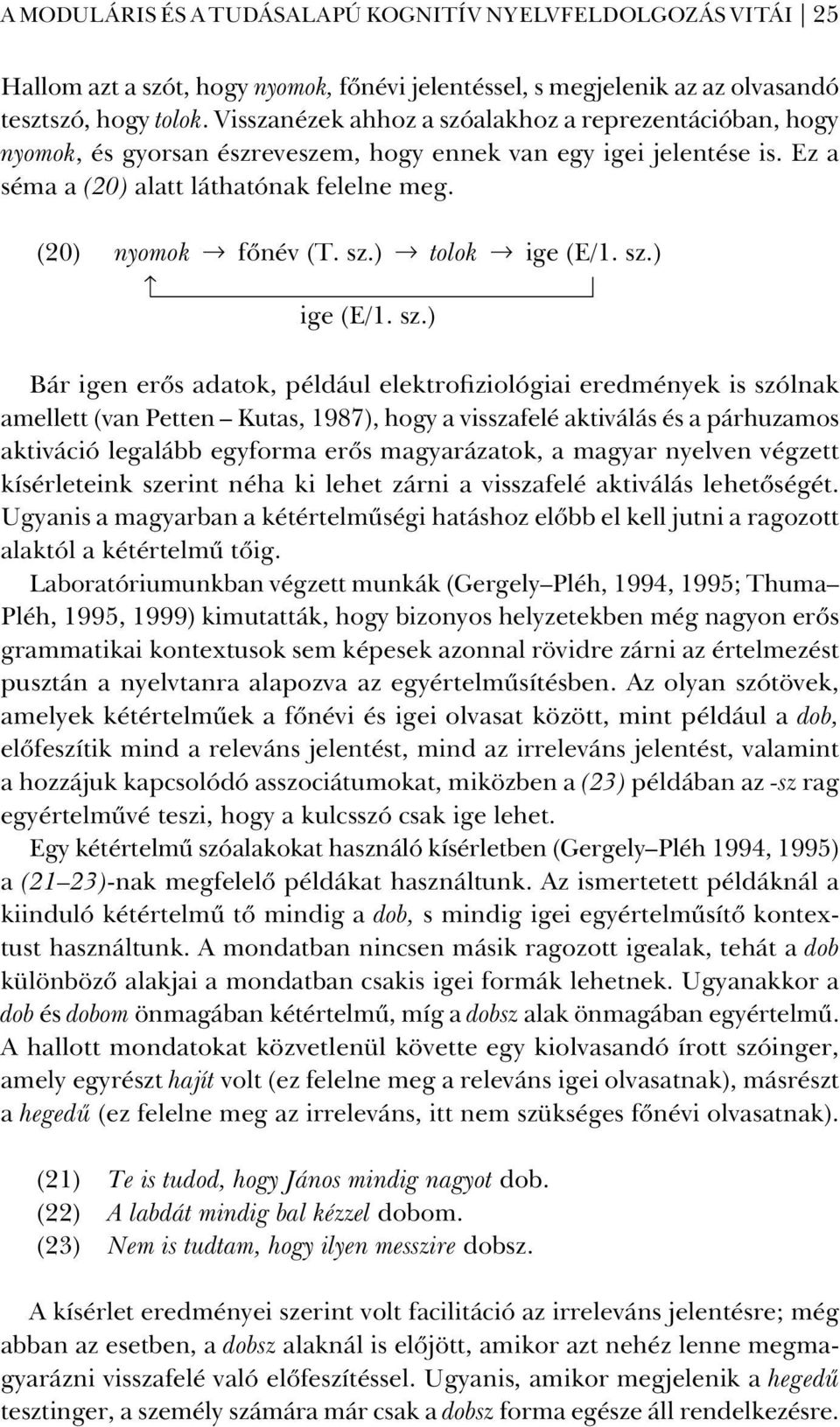 sz.) ige (E/1. sz.