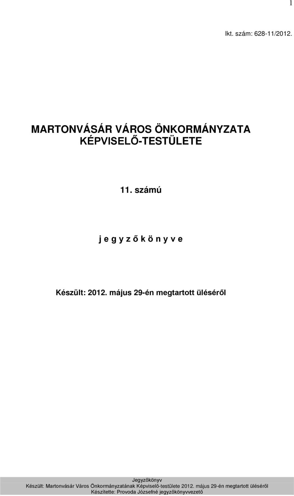 KÉPVISELŐ-TESTÜLETE 11.