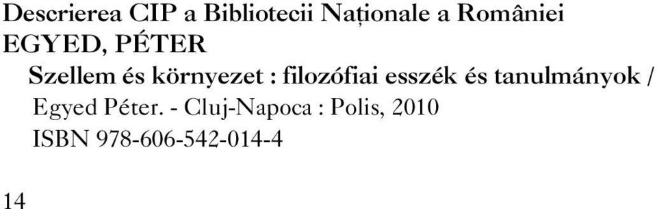 filozófiai esszék és tanulmányok / Egyed Péter.
