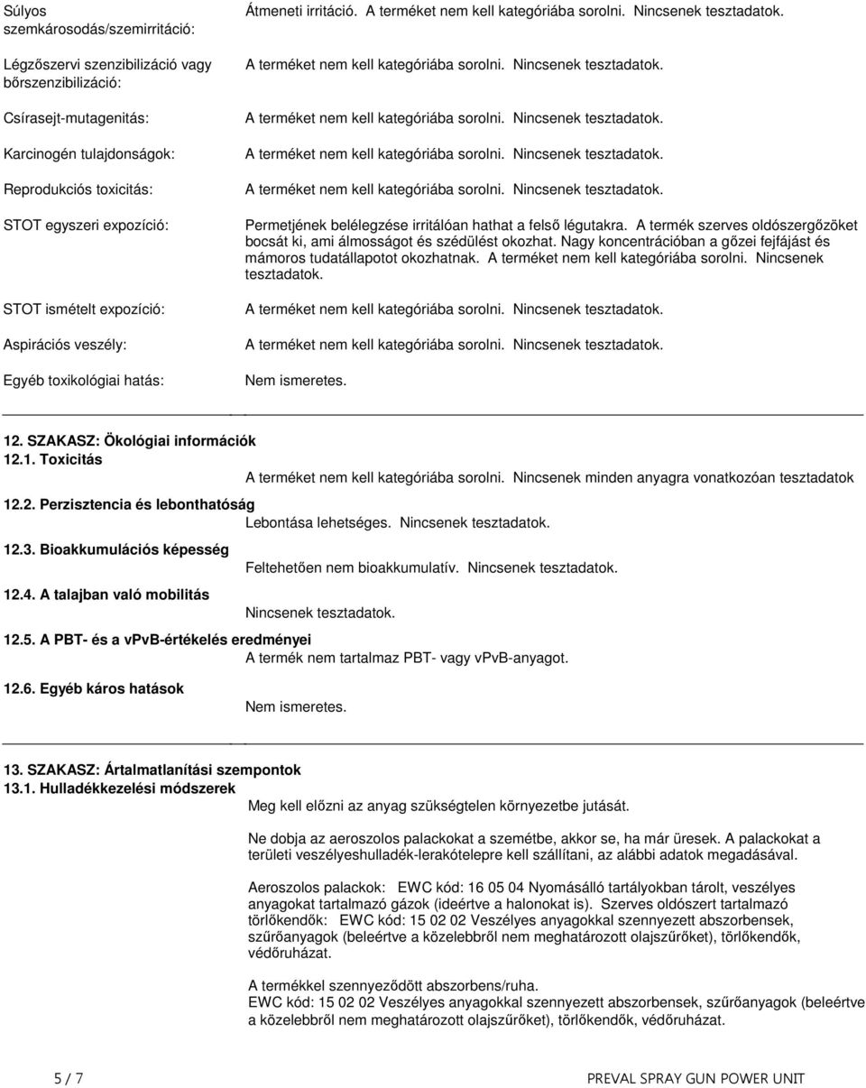 tesztadatok A terméket nem kell kategóriába sorolni Nincsenek tesztadatok A terméket nem kell kategóriába sorolni Nincsenek tesztadatok A terméket nem kell kategóriába sorolni Nincsenek tesztadatok