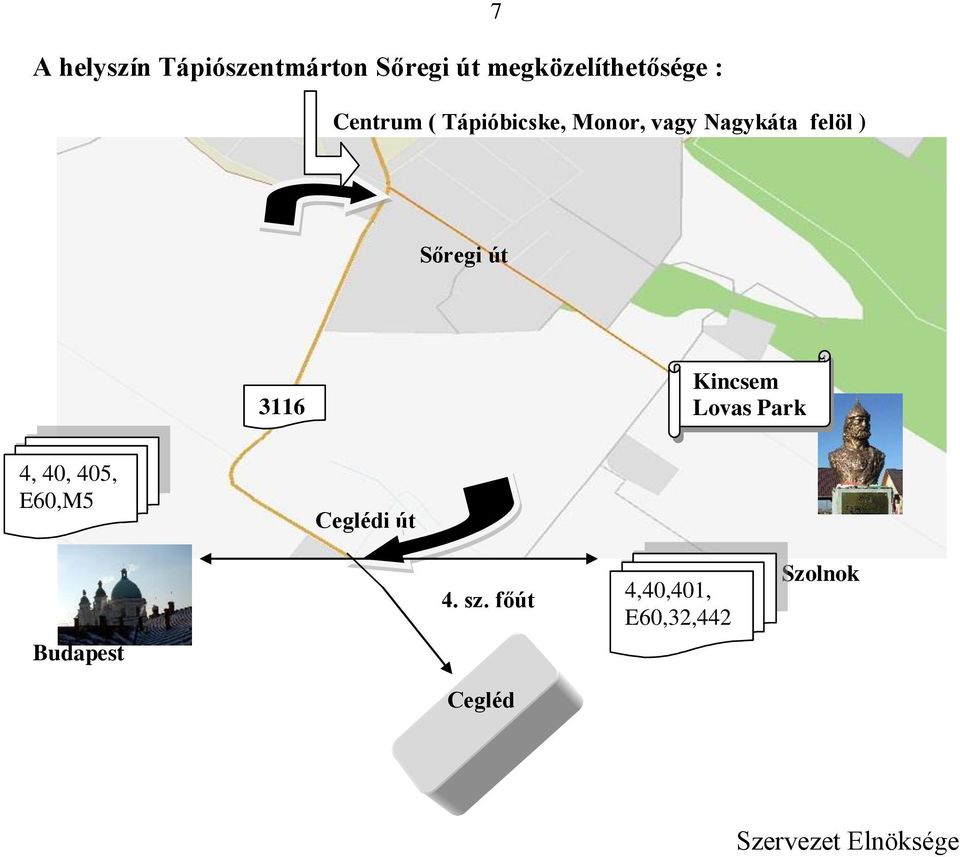 3116 Kincsem Lovas Park 4, 40, 405, E60,M5 Ceglédi út Budapest