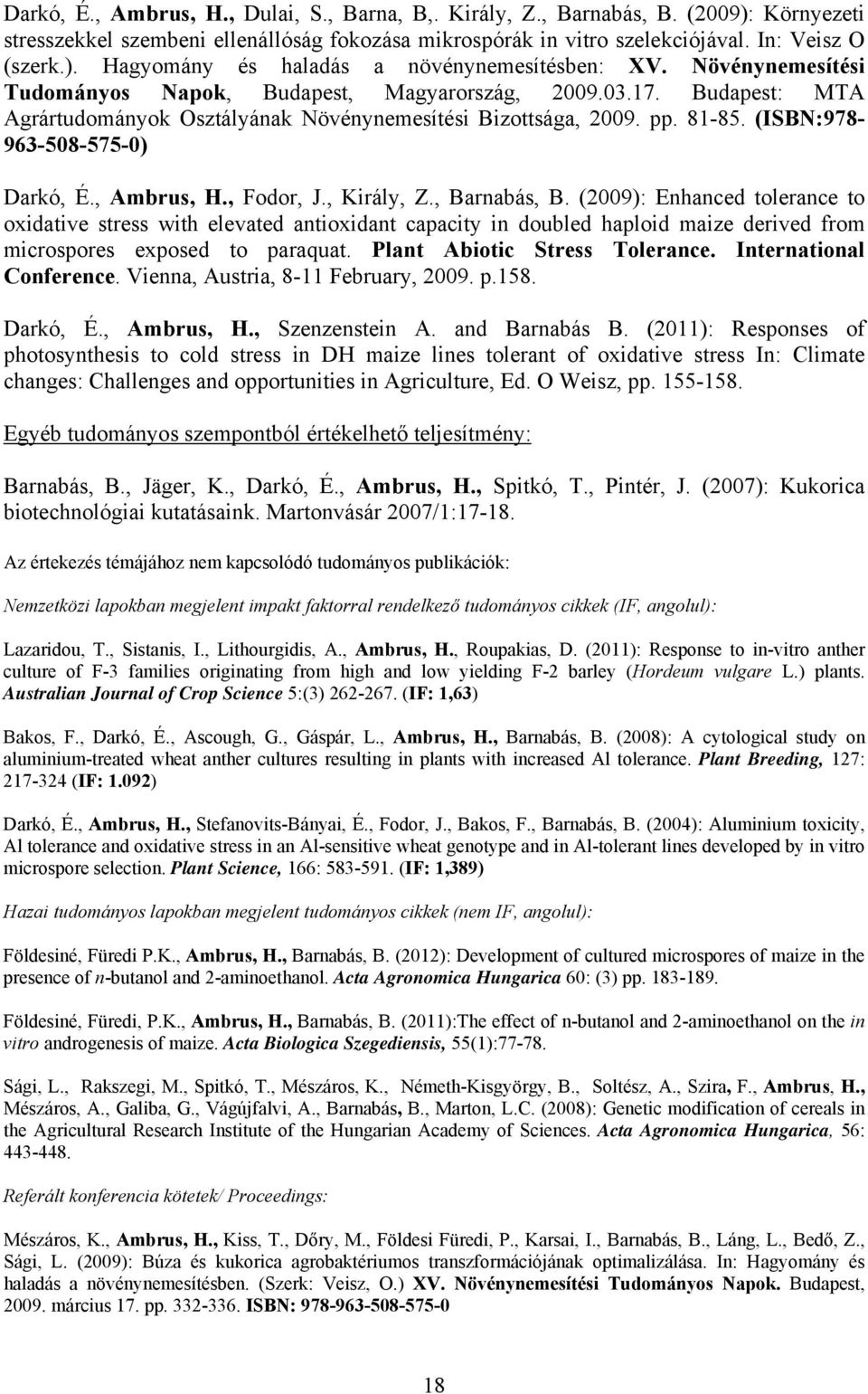 , Ambrus, H., Fodor, J., Király, Z., Barnabás, B.