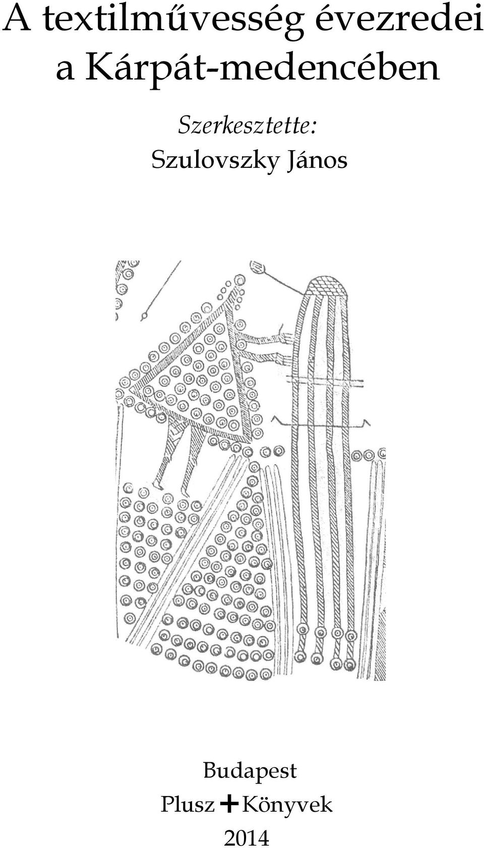Szerkesztette: Szulovszky
