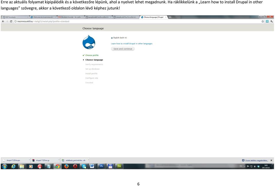 Ha ráklikkelünk a Learn how to install Drupal in other