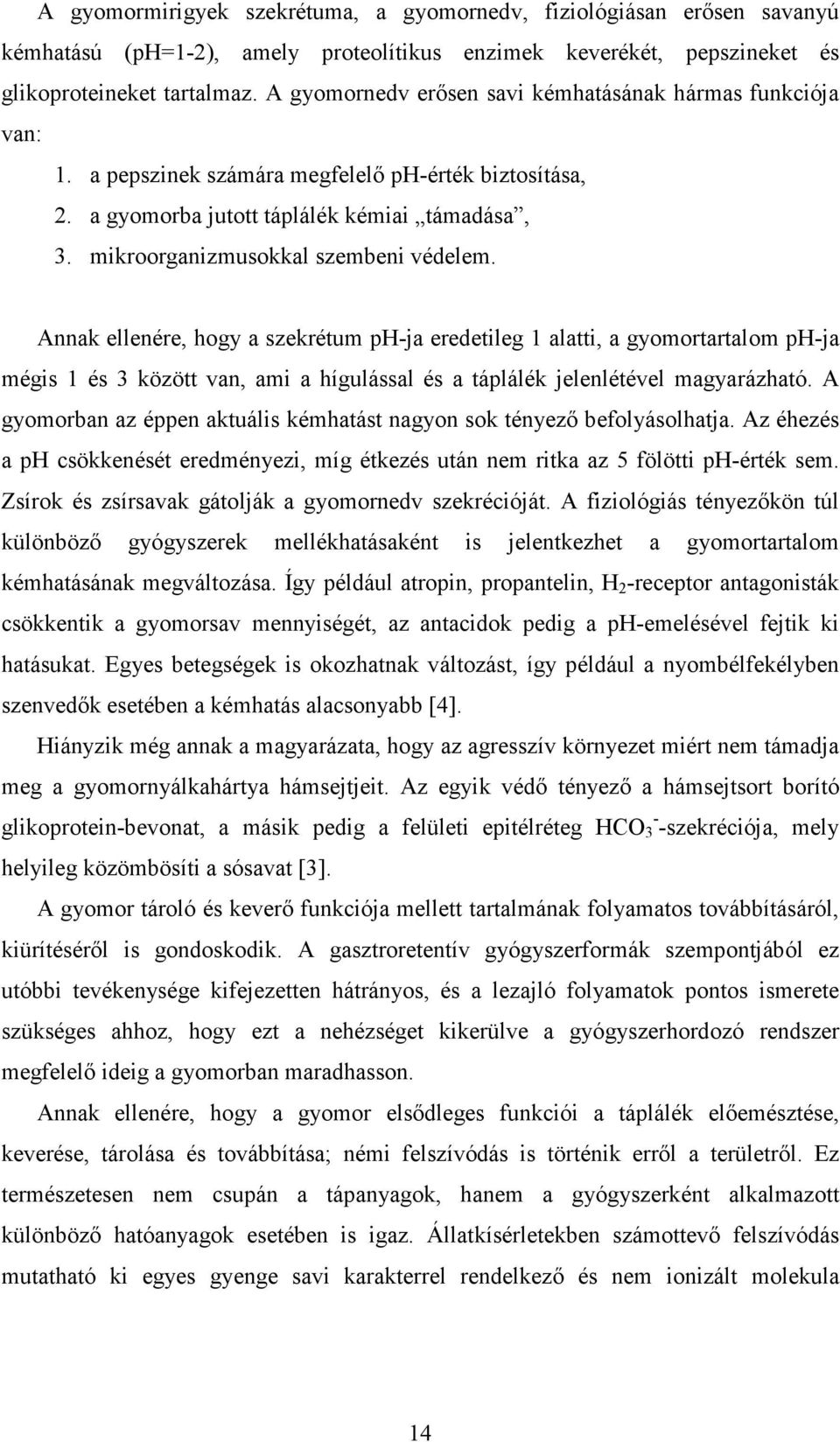mikroorganizmusokkal szembeni védelem.