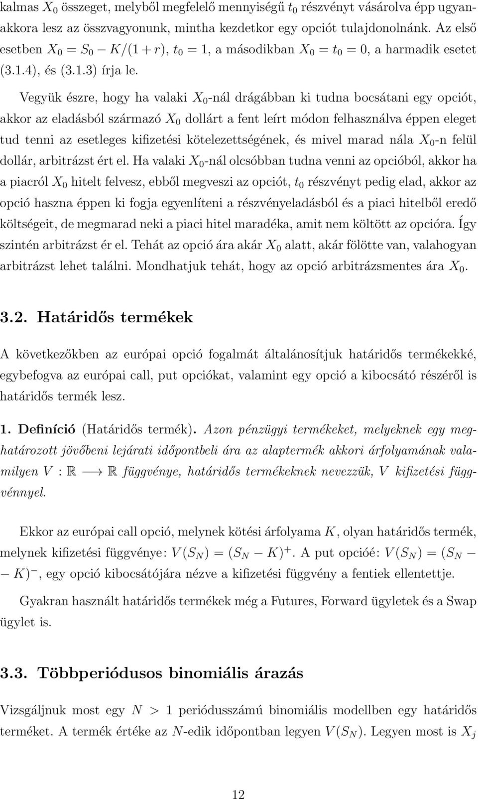 Black-Scholes - Hungarian-English Dictionary - Glosbe