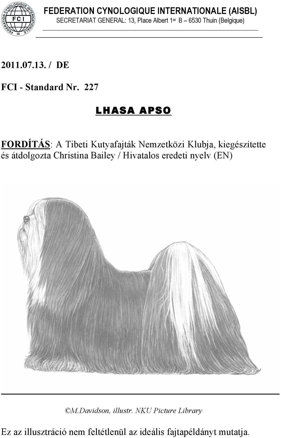 Nr. 227 LHASA APSO FORDÍTÁS: A Tibeti Kutyafajták Nemzetközi