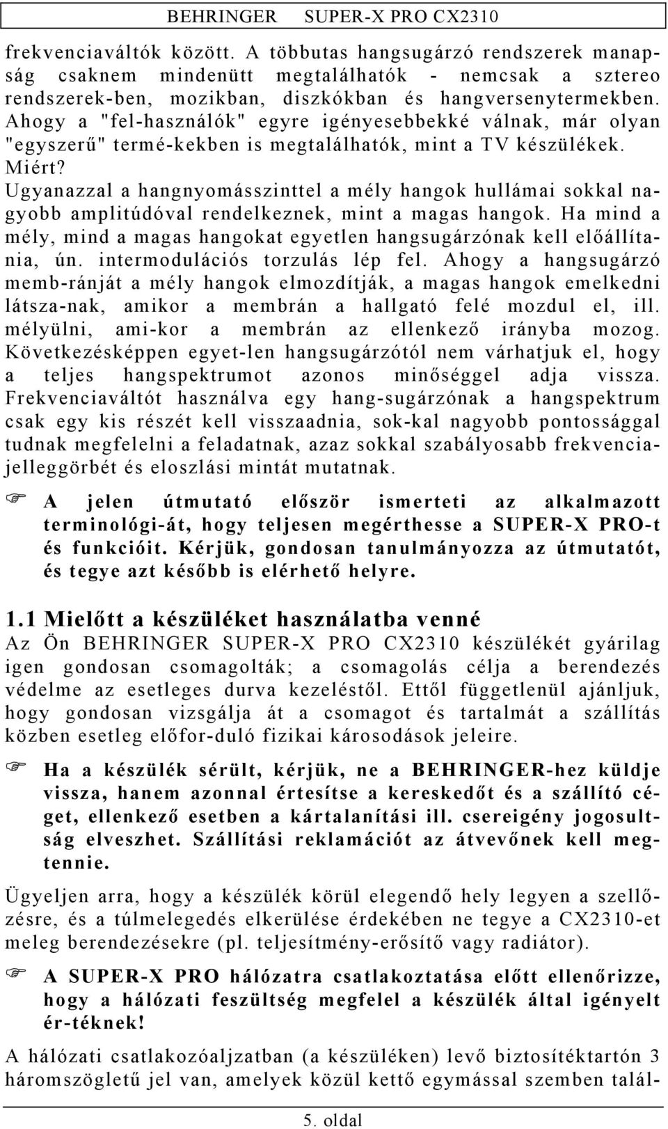 HASZNÁLATI ÚTMUTATÓ. Version március - PDF Free Download