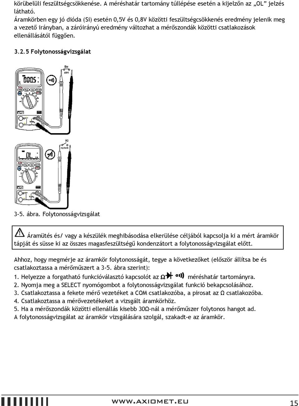 függően. 3.2.5 Folytonosságvizsgálat 3-5. ábra.