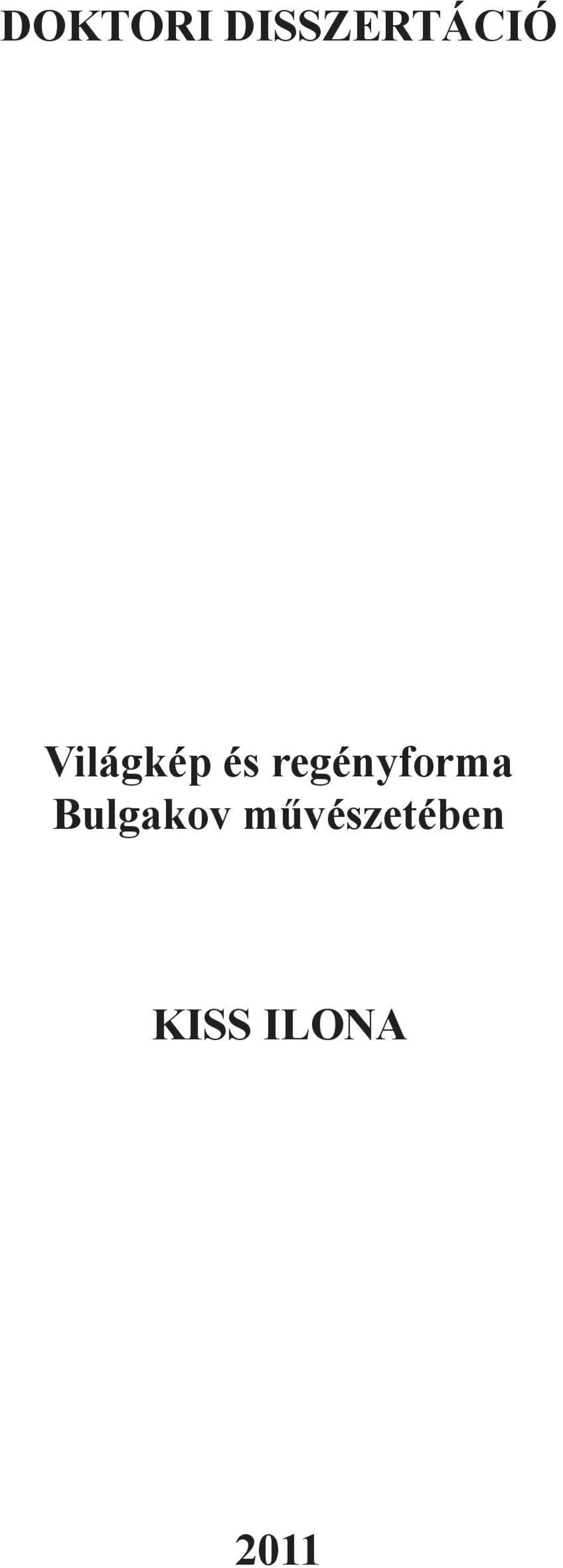regényforma Bulgakov