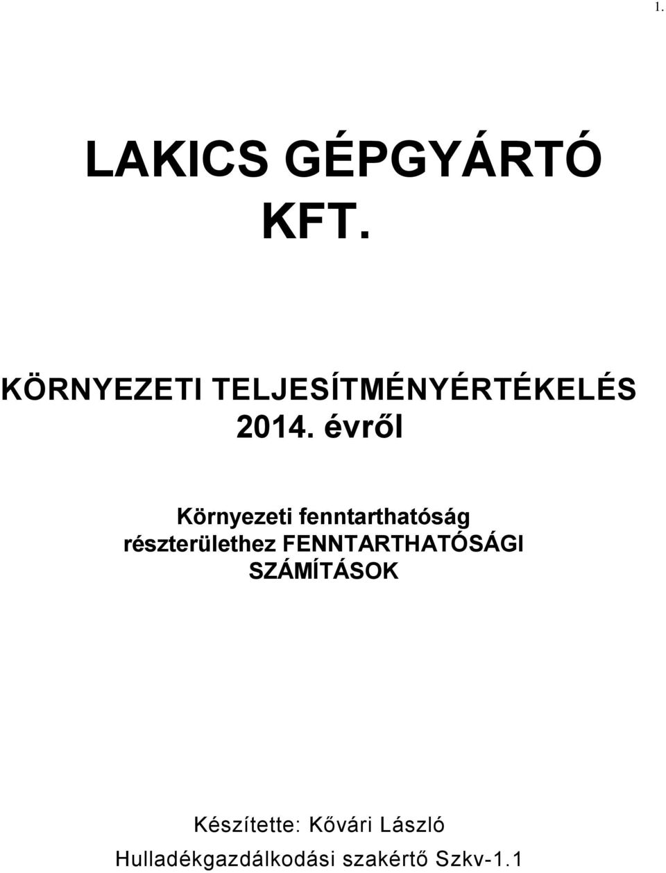 ről Környezeti fenntarthatóság részterülethez