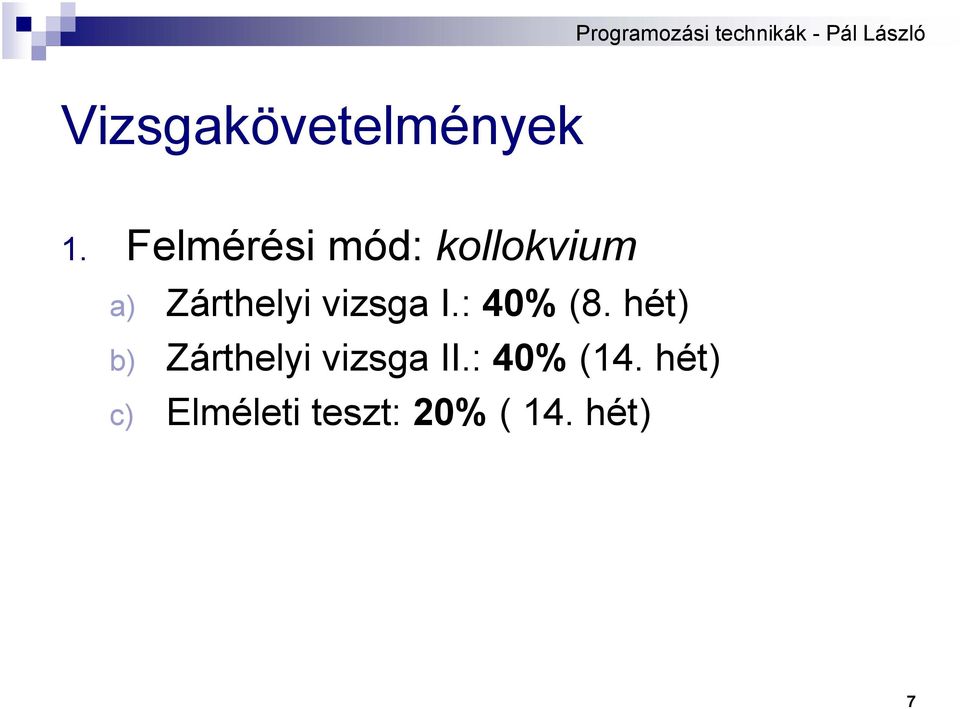 vizsga I.: 40% (8.