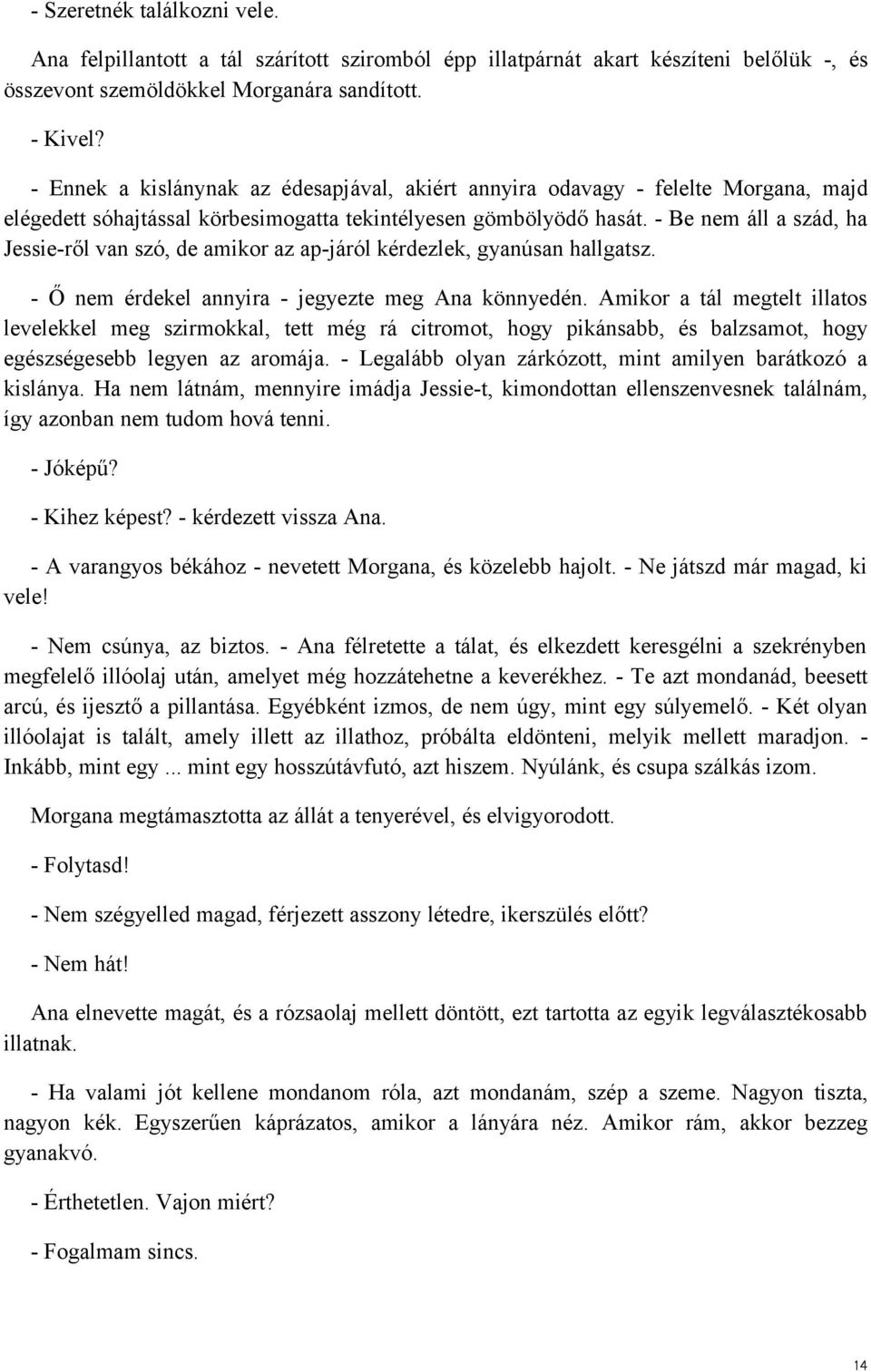 Folytasd a randevúkat házasság után