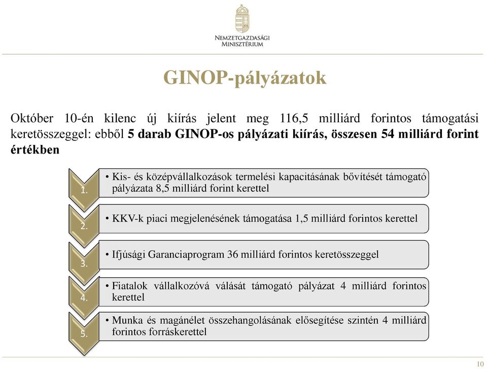 milliárd forint értékben 1. 2. 3. 4. 5.