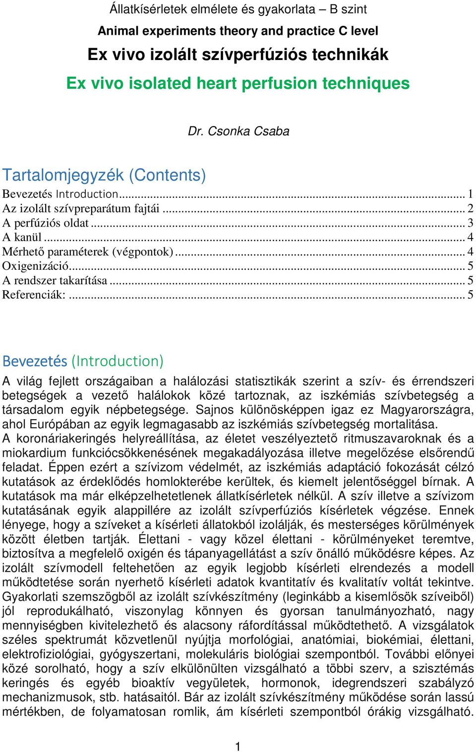 Ex vivo izolált szívperfúziós technikák Ex vivo isolated heart perfusion  techniques - PDF Free Download