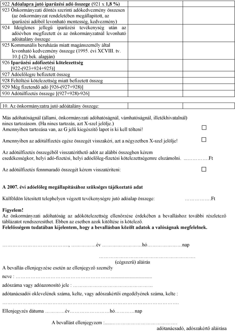 kedvezmény összege (1995. évi XCVIII. tv. 10. (2) bek.