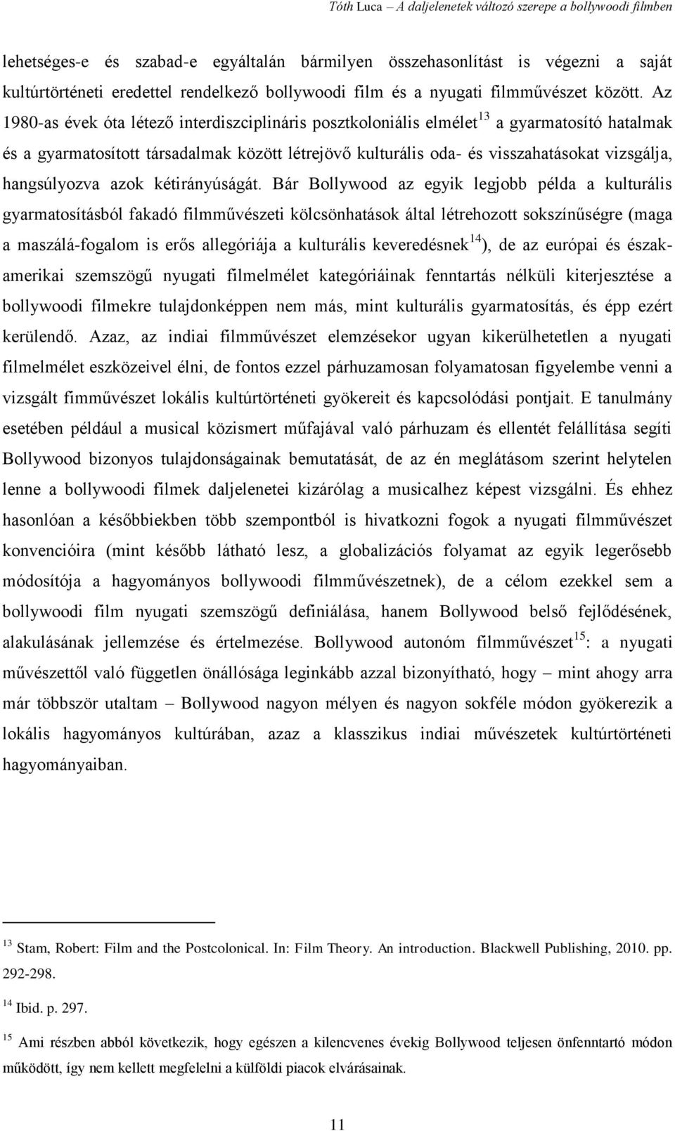 hangsúlyozva azok kétirányúságát.