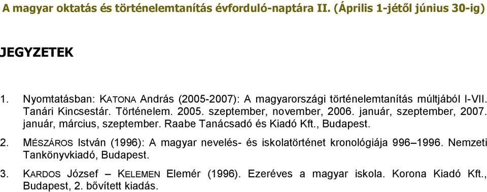 Raabe Tanácsadó és Kiadó Kft., Budapest. 2.