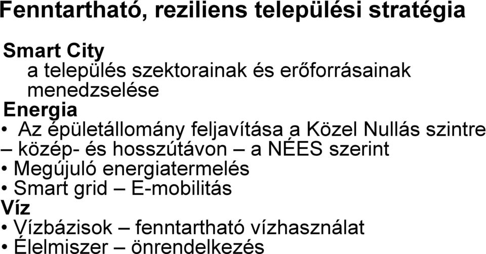 Nullás szintre közép- és hosszútávon a NÉES szerint Megújuló energiatermelés