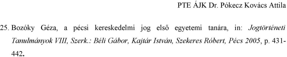 Tanulmányok VIII, Szerk.