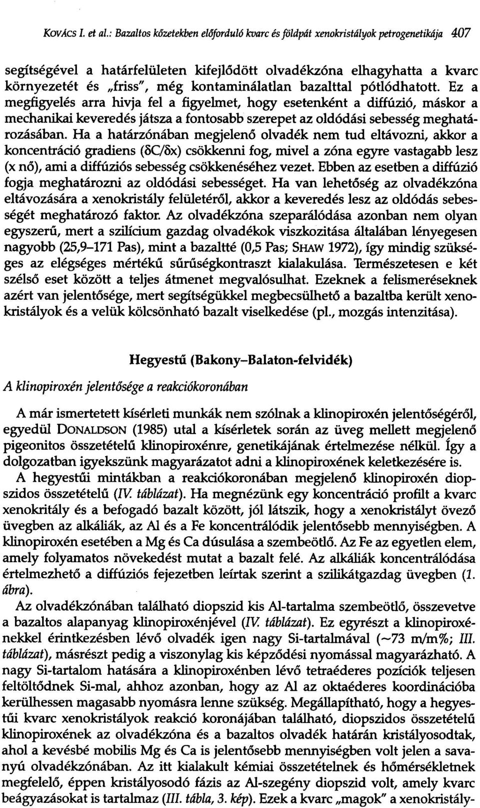 kontaminalatlan bazalttal potl6dhatott.