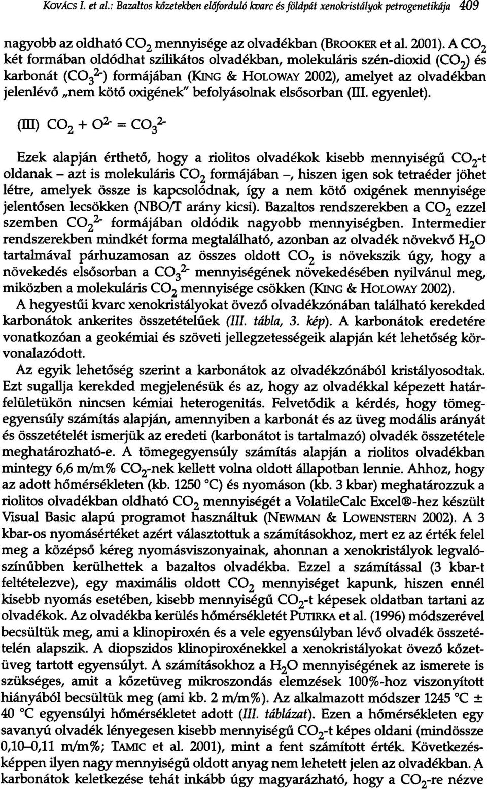 elsosorban (III. egyeniet).