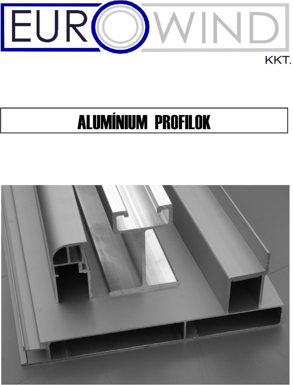 Aluminium profilok forgalmazása