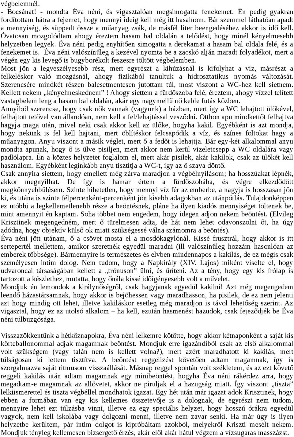 Hogyan lehet felkészíteni a végbélnyílást az anális szexre