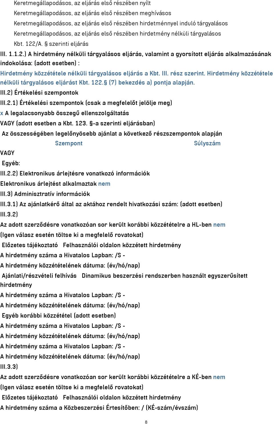 /A. szerinti eljárás III. 1.1.2.